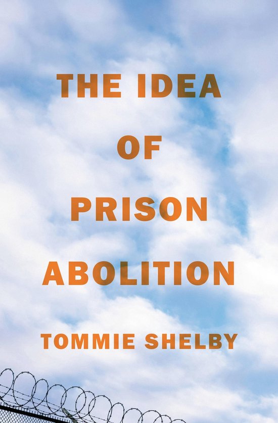 Carl G. Hempel Lecture Series-The Idea of Prison Abolition - cover