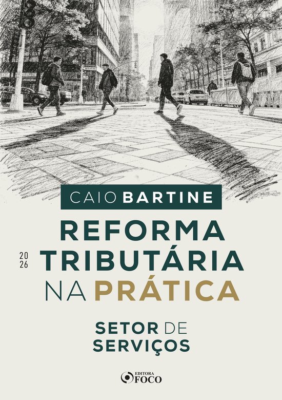 Reforma Tributária na Prática - Setor de Serviços - 1ª E ... - cover