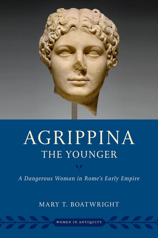 Women in Antiquity- Agrippina the Younger - cover