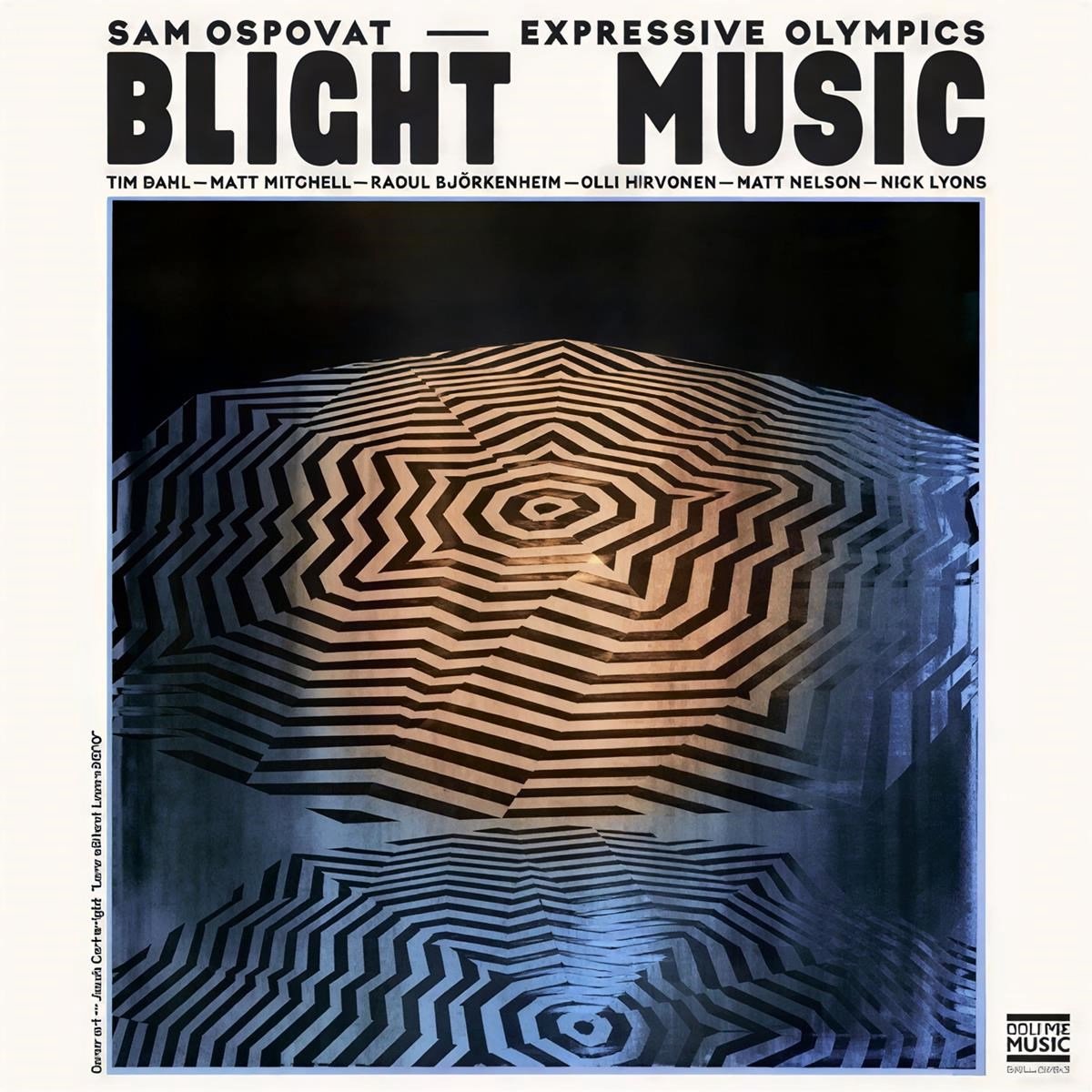 Sam Ospovat & Expressive Olympics - Blight Music (CD)