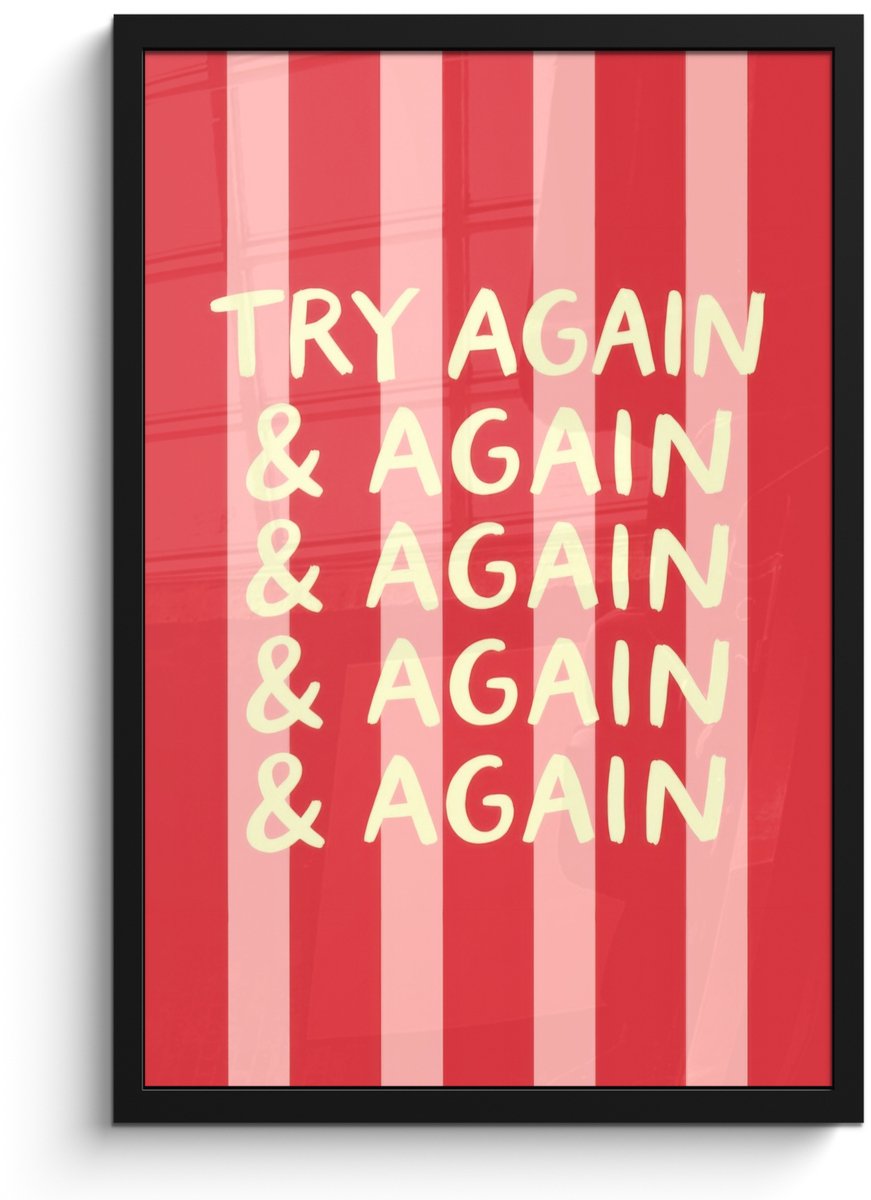 FrameYourWall Poster in lijst - Fotolijst 40x60 cm - Posters - Strepen - Rood - Try again - Posterlijst zwart - Decoratie - Wanddecoratie woonkamer - Muurdecoratie slaapkamer