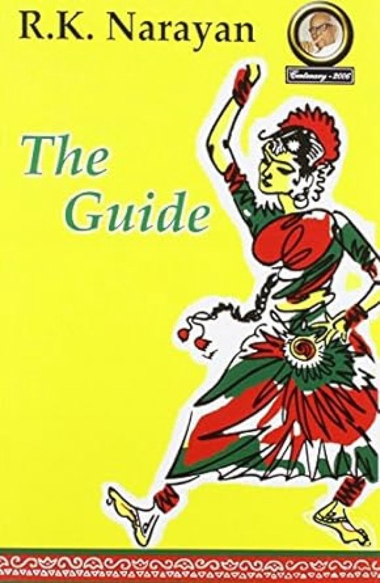 Boekomslag van 'The Guide' van R.K. Narayan met een gele achtergrond en een danseres in rode, groene en witte kleding.