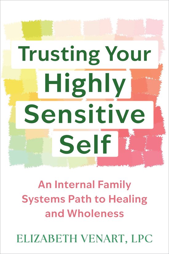 Trusting Your Highly Sensitive Self - cover
