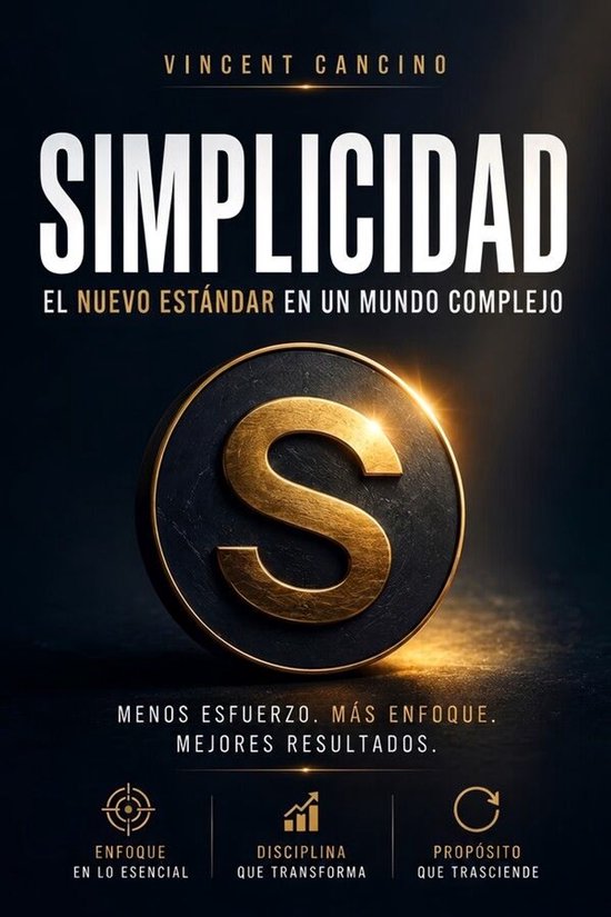 SIMPLICIDAD: El nuevo estándar en un mundo complejo - cover