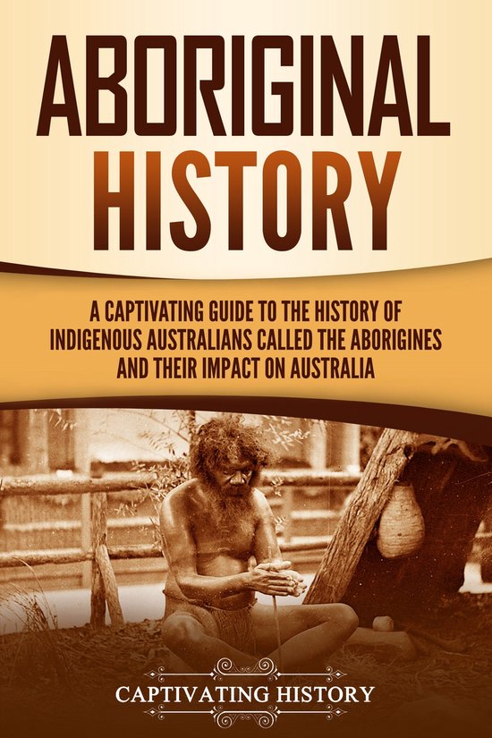 Boekomslag 'Aboriginal History'. Een oude sepiafoto van een Aboriginal man, zittend met handen voor zich. De tekst 'ABORIGINAL HISTORY' staat bovenaan.