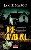 Drie graven vol