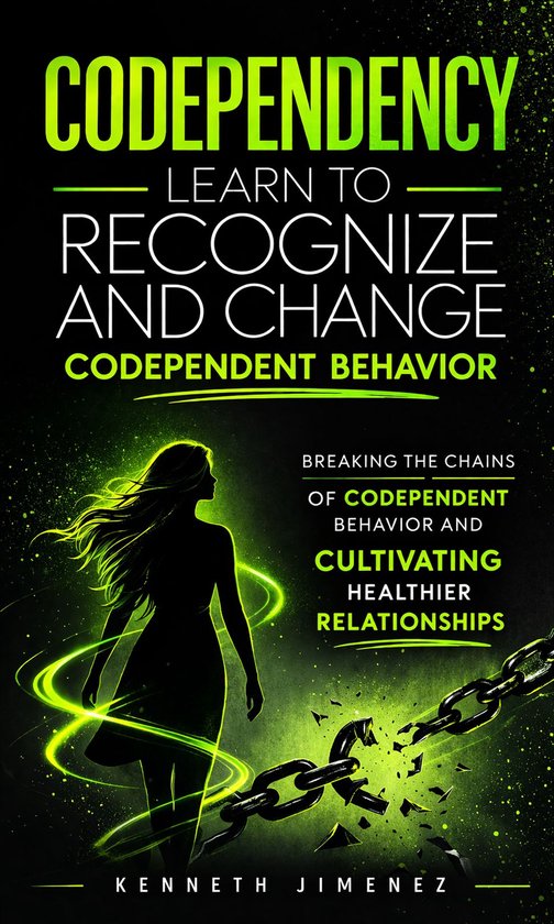 Codependency: Learn to Recognize and Change Codependent Beha ... - cover