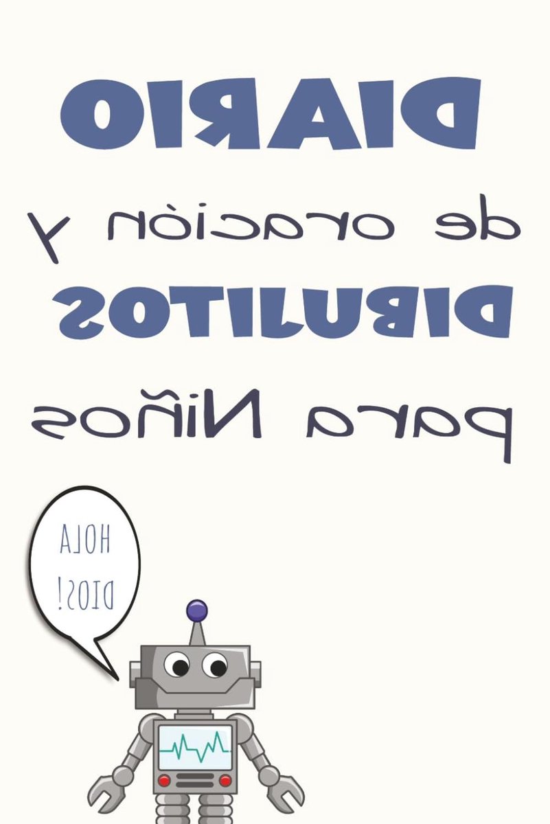 Diario de Oración y Dibujitos para Niños: Prayer and Doodle Journal for Boys in Spanish, Devotional in Spanish