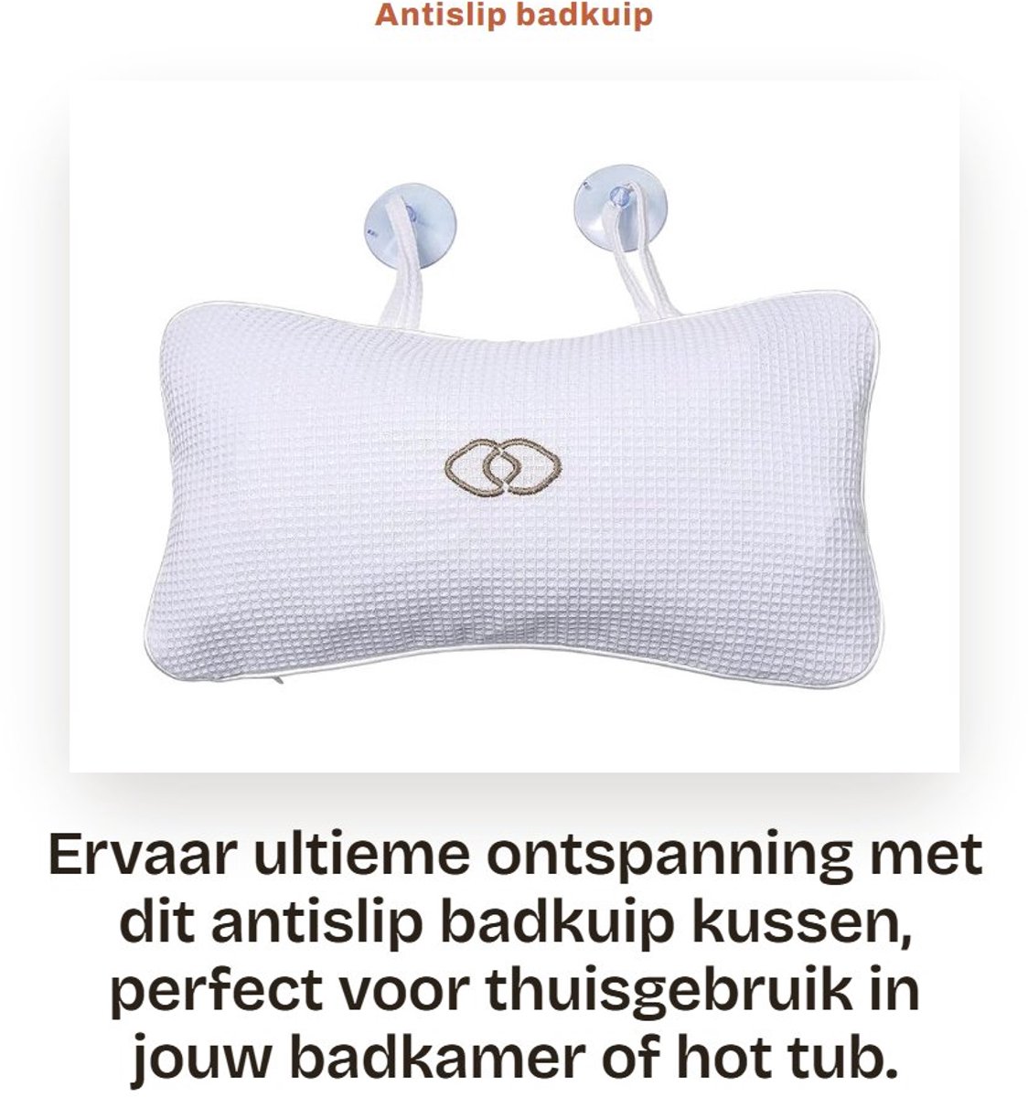 Dailygoods- Badkuip Kussen Luxe - Antislip Ondersteuning - Hoofdsteun - Nek/Rug Kussen - Opblaasbaar - Eenvoudig te Reinigen - Badkussen