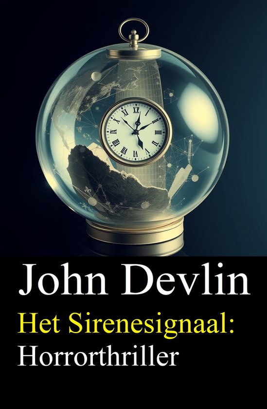 Het Sirenesignaal: Horrorthriller - cover