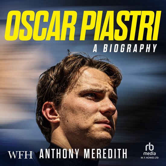 Oscar Piastri: A Biography - cover