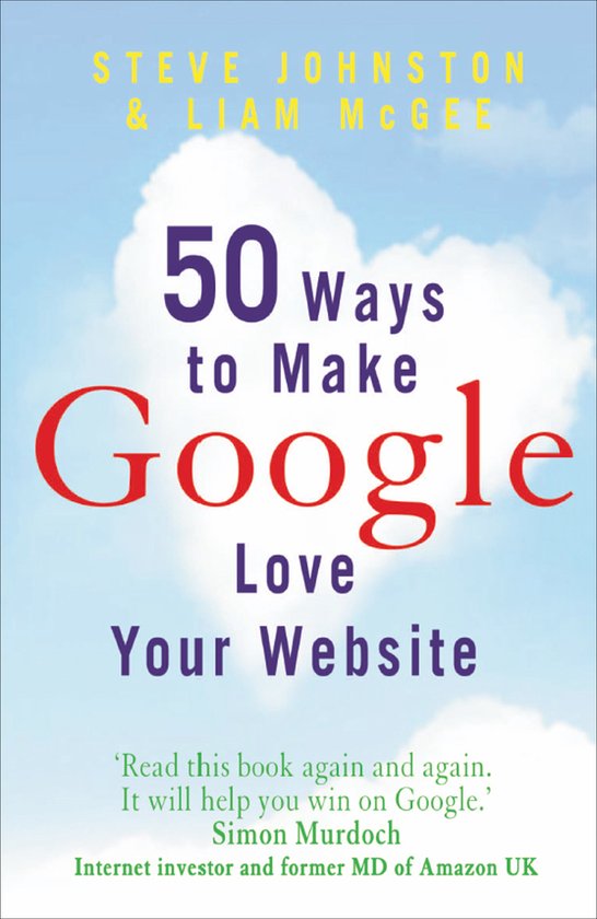 50 Ways To Make Google Love Your Website - cover