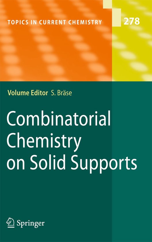 Combinatorial Chemistry on Solid Supports - cover