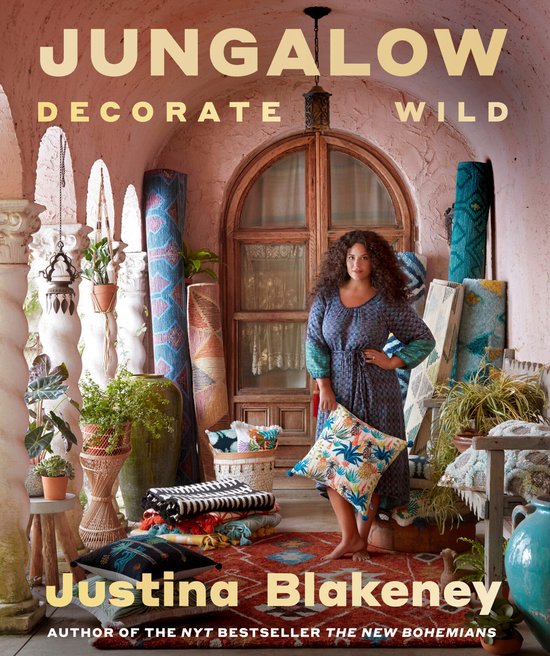 Jungalow: Decorate Wild: The Life and Style Guide - cover