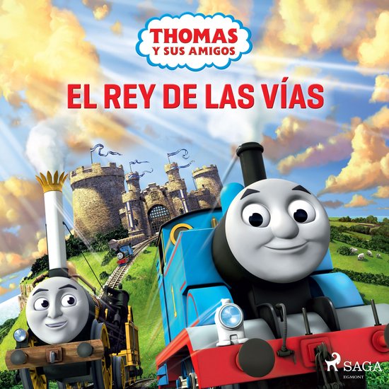 Thomas y sus amigos - El rey de las vías - cover