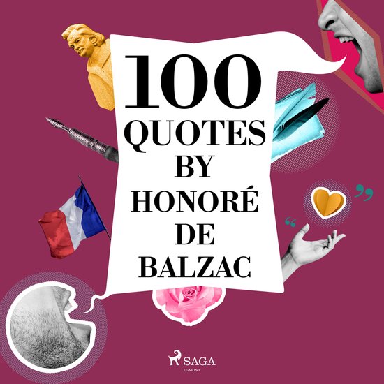 100 Quotes by Honoré de Balzac - cover