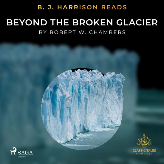 B. J. Harrison Reads Beyond the Broken Glacier - cover