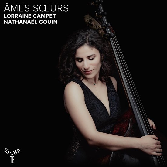 Lorraine Campet & Nathanaël Gouin - Ames Soeurs (CD)