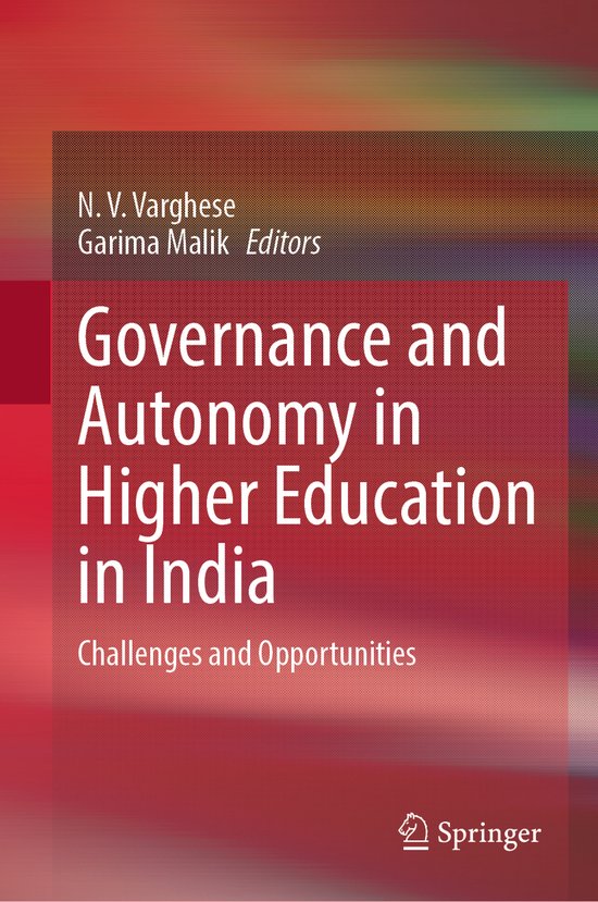 Governance and Autonomy in Higher Education in India | 9789819610075 ...