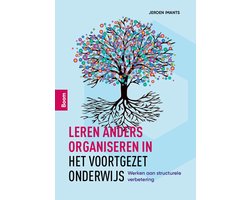 Leren anders organiseren in het voortgezet onderwijs