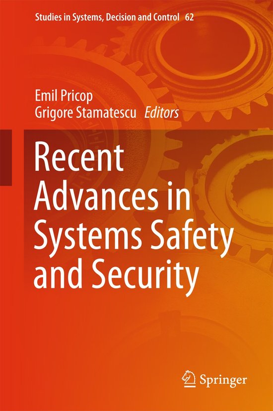 Recent Advances in Systems Safety and Security - cover