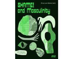 PLURAL - Shame! and Masculinity