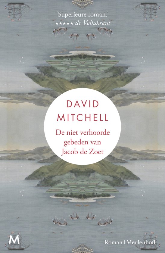 De niet verhoorde gebeden van Jacob de Zoet