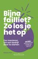 Bijna failliet? Zo los je het op.