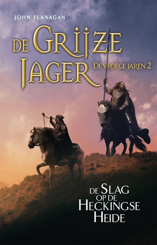 De Grijze Jager - De vroege jaren 2 - De Slag op de Heckings ... - cover