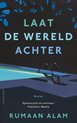 Laat de wereld achter