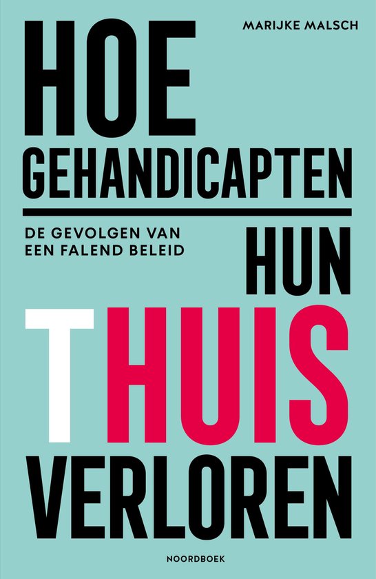 Hoe gehandicapten hun thuis verloren - cover