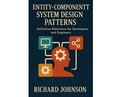 Entity-Component System Design Patterns