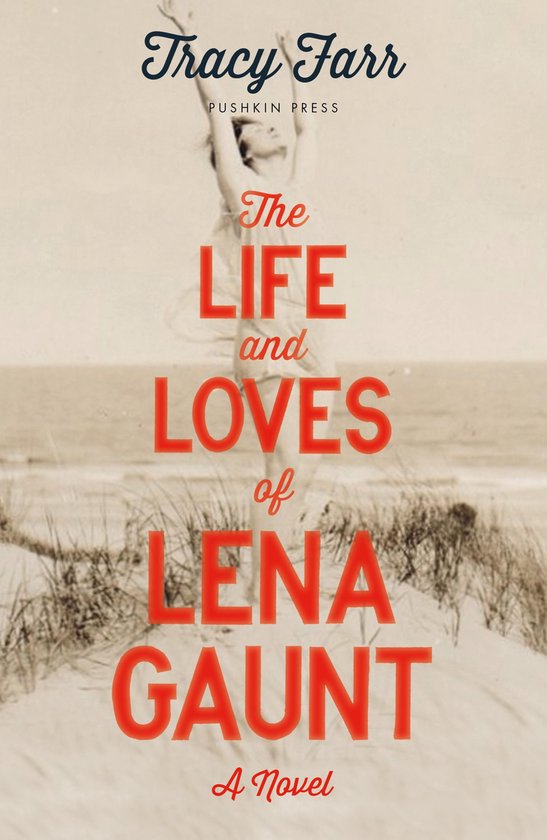 The Life and Loves of Lena Gaunt - cover