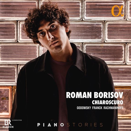 Roman Borisov - Chiaroscuro: Godowsky, Franck & Rachmaninoff (CD)