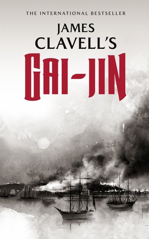Boekomslag van James Clavell's Gai-Jin, met zeilschepen in rokerige, dramatische sfeer.