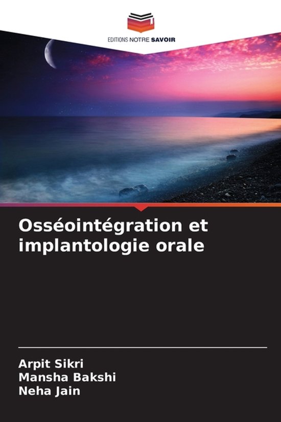 Boekomslag: 'Osséointégration et implantologie orale'. Een zonsondergang boven de oceaan met een maan in de lucht.