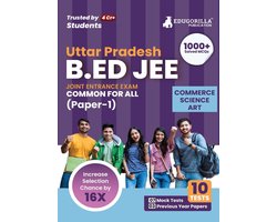 UP B.Ed Joint Entrance Exam (Paper 1) 2023 (English Edition) - 7 Mock Tests and 3 Previous Year Papers (1500 Solved Questions) with Free Access to Online Tests
