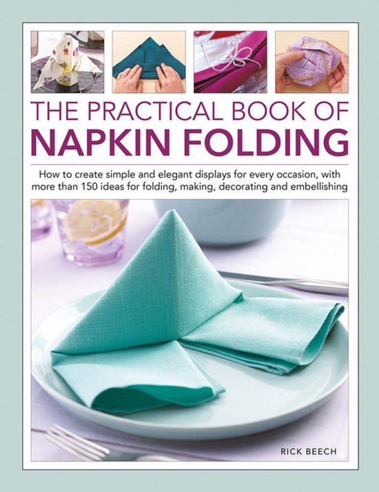 Napkin Folding, The Practical Book Of - cover