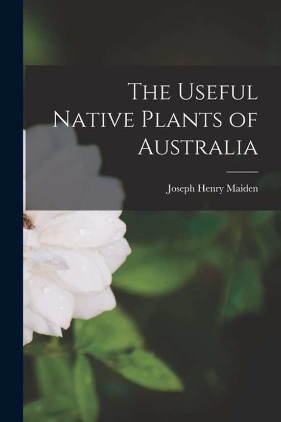 The Useful Native Plants of Australia - cover