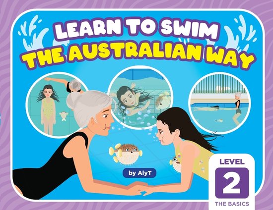 Learn to Swim the Australian Way- Learn To Swim The Australi ... - cover