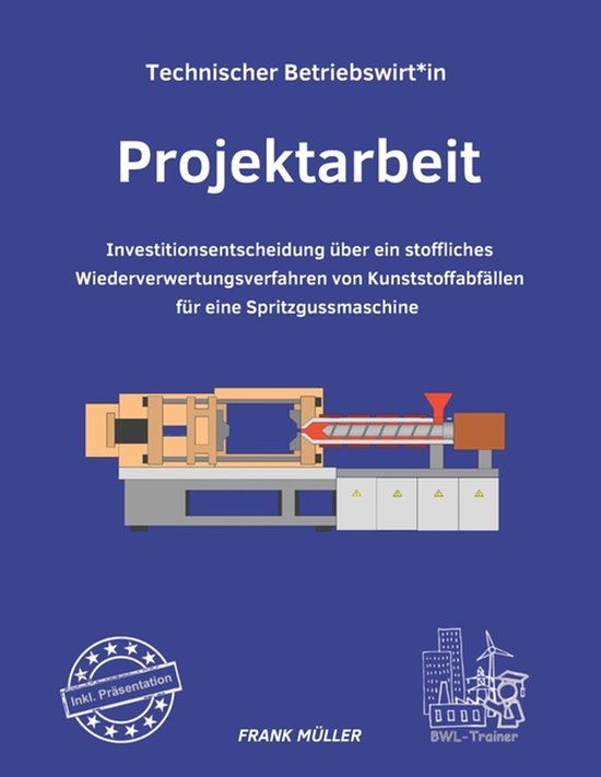 Projektarbeit Technischer Betriebswirt inkl. Präsentation - cover