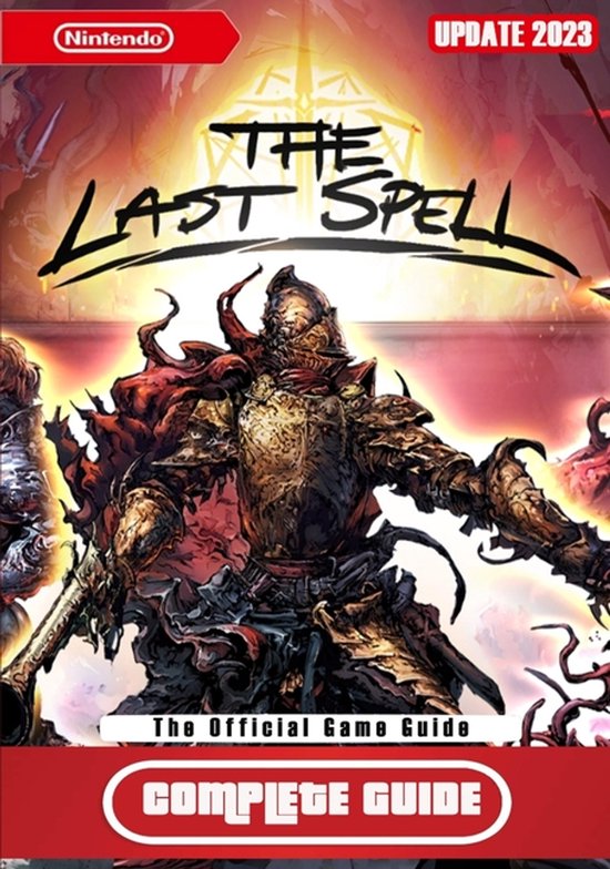 The Last Spell Complete Guide - cover