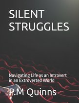 Silent Struggles