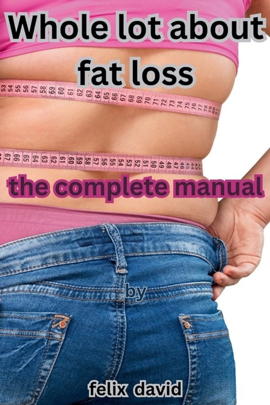 Whole Lot about Fat Loss - cover