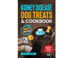 Kidney Disease Dog Treats And Cookbook