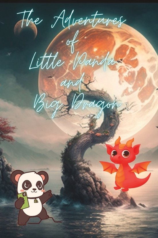 The Adventures of Little Panda and Big Dragon storybook