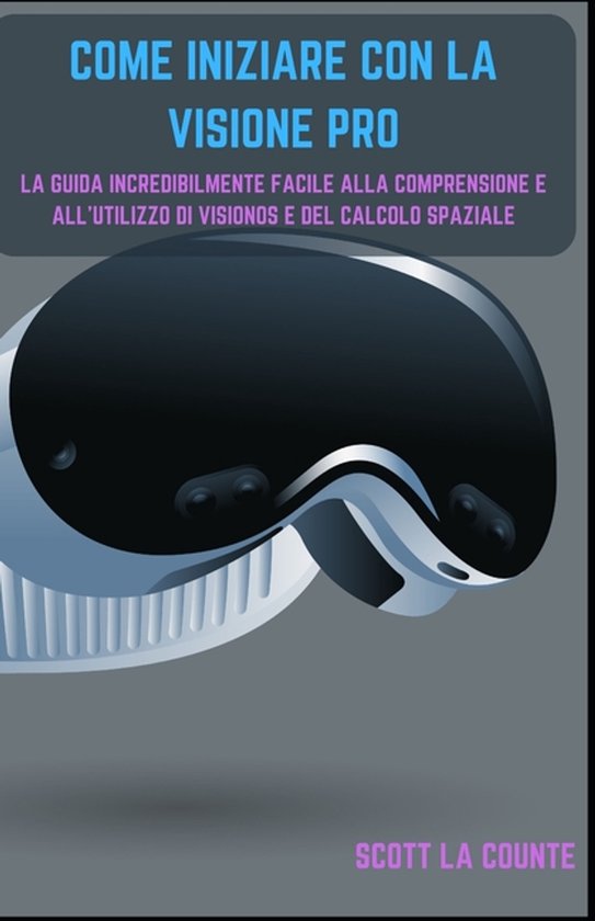 Come Iniziare Con La Visione Pro - cover