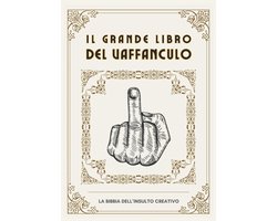 Libri Divertenti-Il grande libro del Vaffanculo