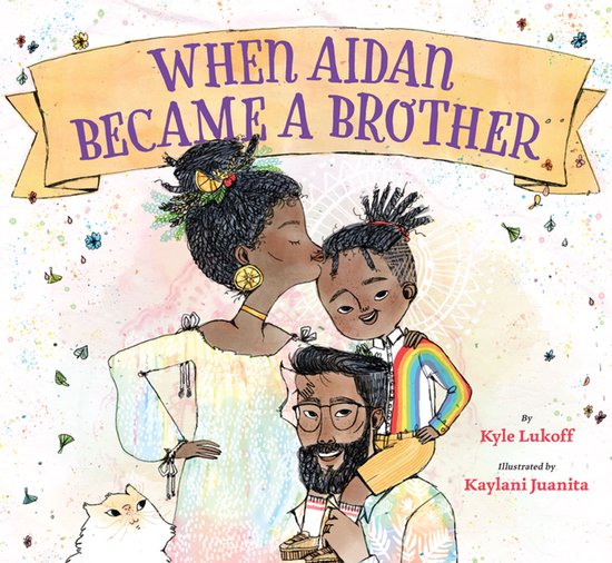 Boekomslag 'When Aidan Became a Brother' met een gezin en kat in een kleurrijke, geïllustreerde stijl.