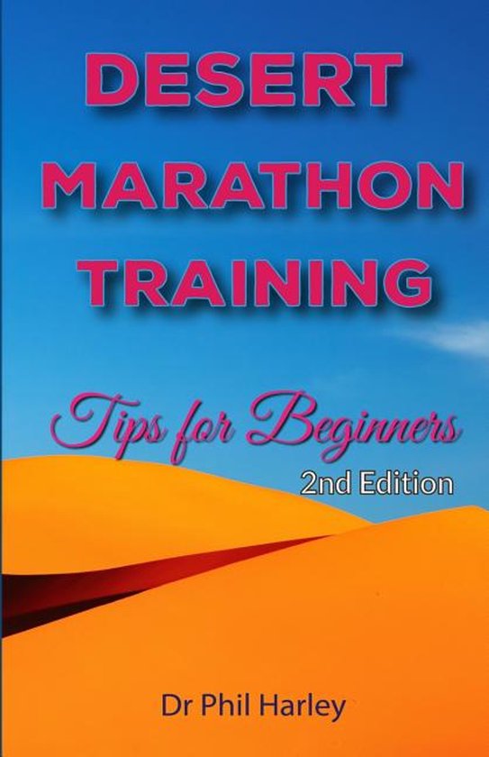 Desert Marathon Training - ultramarathon tips for beginners, ... - cover